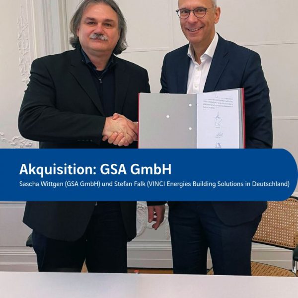 VINCI Energies übernimmt die GSA GmbH – Herzlich Willkommen in der Fire Protection Solutions Gruppe!