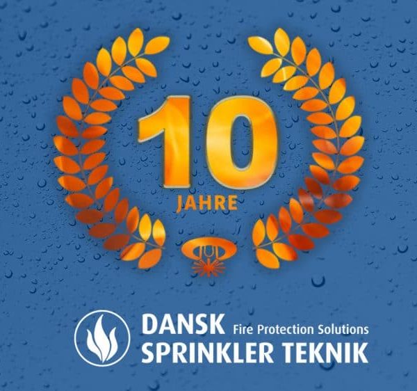 Ein weiteres Firmenjubiläum: Dansk Sprinkler Teknik feiert heute 10jähriges Bestehen!