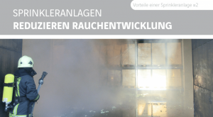 Fire Protection Solutions Brandschutz Feuerschutz Fire Protection Solutions Vorteile Einer Sprinkleranlage Beitragsreihe 2 1024x562 Fire Protection Solutions Brandschutz Feuerschutz Fire Protection Solutions Vorteile Einer Sprinkleranlage Beitragsreihe 2 1024x562