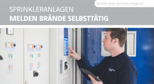 Fire-Protection-Solutions-Brandschutz-Feuerschutz-Fire-Protection-Solutions-Vorteile-einer-Sprinkleranlage-Beitragsreihe-5-1024x562