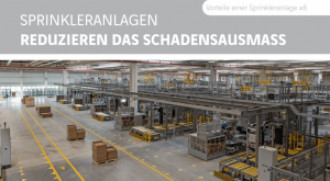 Fire Protection Solutions Brandschutz Feuerschutz Fire Protection Solutions Vorteile Einer Sprinkleranlage Beitragsreihe 6 1024x562 Fire Protection Solutions Brandschutz Feuerschutz Fire Protection Solutions Vorteile Einer Sprinkleranlage Beitragsreihe 6 1024x562