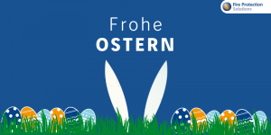 Fire Protection Solutions Brandschutz Feuerschutz Ostern 2023 FPS 800 × 400 Px