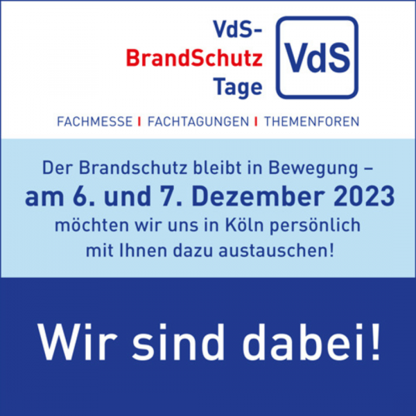 VdS-Brandschutztage in Köln am 06. und 07. Dezember 2023