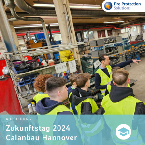 Fire Protection Solutions Brandschutz Zukunftstag 2024 Calanbau Hannover