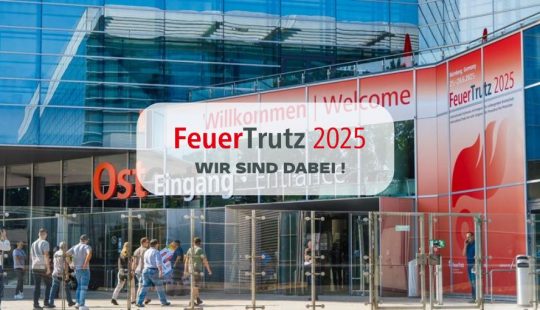 FeuerTrutz 2025: Kommen Sie an unseren Messestand der Fire Protection Solutions
