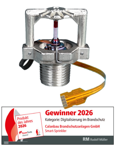 SmartFit® Sprinkler mit elektrischer Ansteuerung und Auszeichnung als Produkt des Jahres 2026 bei der FeuerTrutz in der Kategorie Digitalisierung im Brandschutz – proaktiver Brandschutz durch gezielte Aktivierung